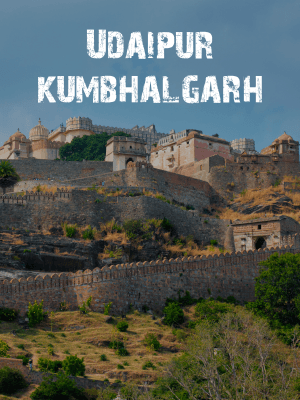 UDAIPUR - Kumbhalgarh